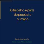 Pensamento da Dra. Alessandra Iara da Cunha