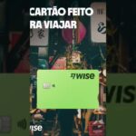 💰🌍 Viaje pelo mundo com mais economia! Abra sua conta Wise agora!