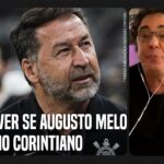 CORINTHIANS: ‘QUERO VER SE AUGUSTO MELO É CORINTIANO’, DIZ CASÃO SOBRE CAMPANHA PARA PAGAR DÍVIDAS