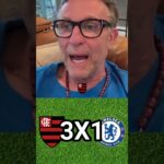 NETO SOBRE A VITÓRIA DO FLAMENGO DE VIRADA PRA CIMA DO CHELSEA
