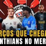GLOBO ESPORTE CORINTHIANS! POR ESSA NINGUEM IMAGINAVA! REFORÇOS DO CORINTHIANS