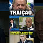 ALEXANDRE DE MORAES E FLAVIO DINO SE JUNTAM PARA NÃO DEIXAR O MESSIAS #shorts
