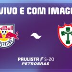 JOGO COMPLETO: RED BULL BRAGANTINO X PORTUGUESA | RODADA 9 | PAULISTA F SUB20 PETROBRAS 2026