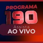 🔴 AO VIVO PROGRAMA 190 COM ROBERTO ACIOLLI E DRª SONIA INGLAT • 05/11/2024